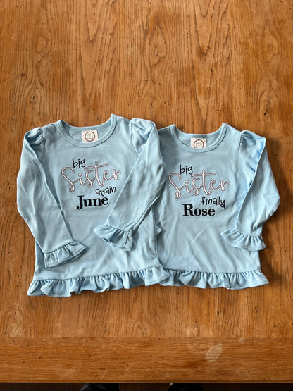 Big Sister Finally Embroidered long sleeve ruffle tee