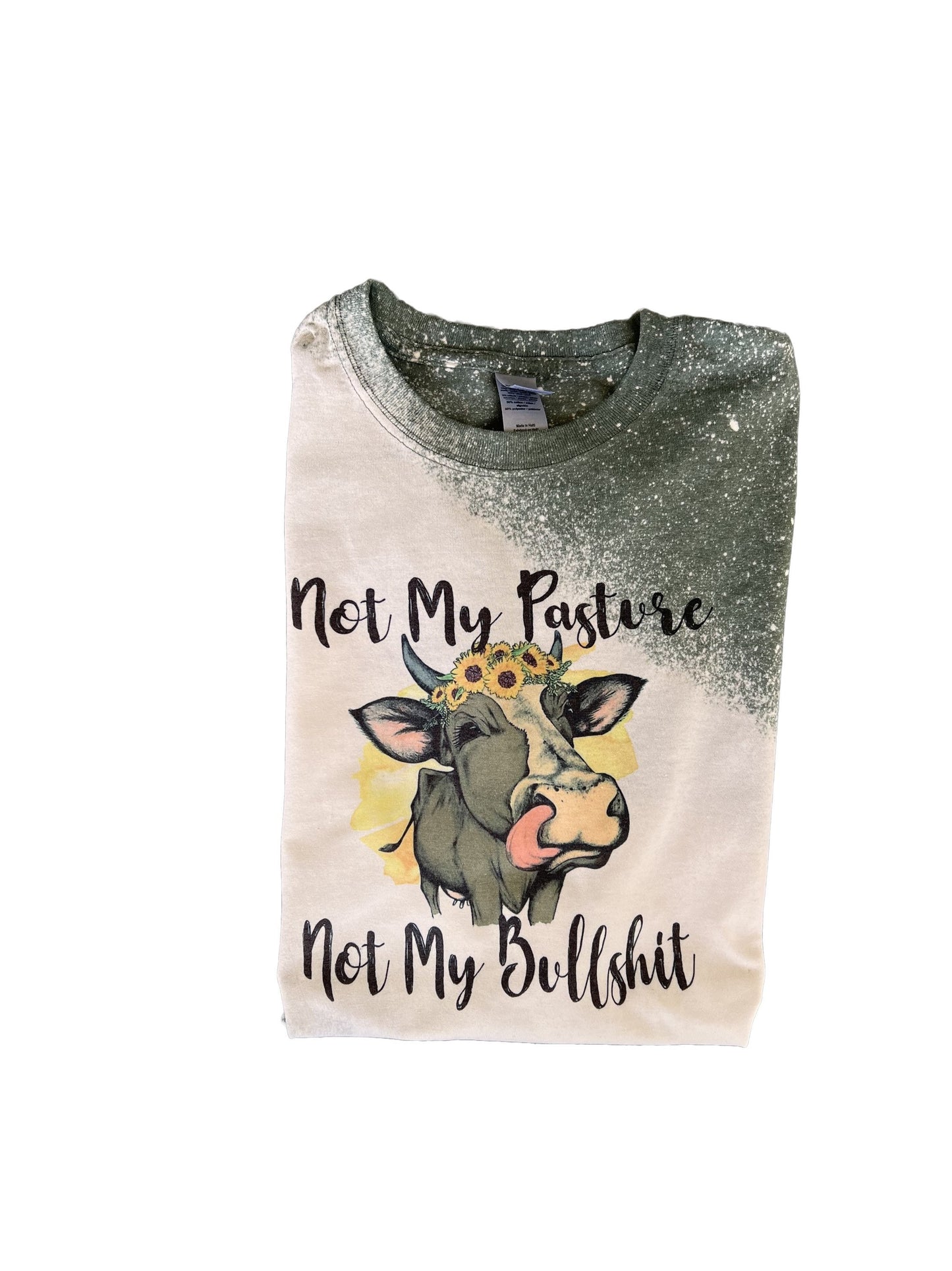 Not My Pasture  Bleached T-Shirt: Funny Cow Graphic Tee