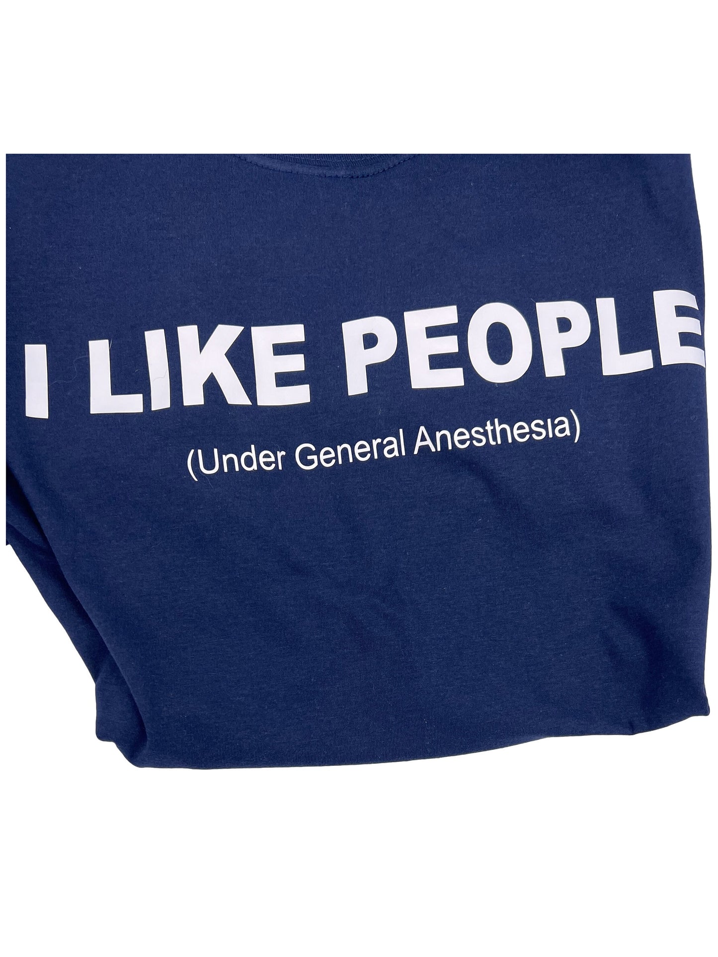 Adult “I Like People” Tshirt Gift for Medical Professionals