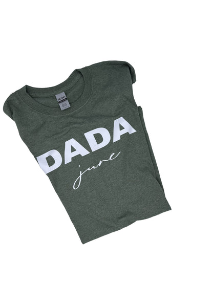 Adult Personalized DADA Tshirt - Add your baby name